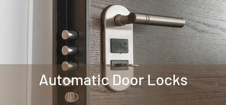  Automatic Door Locks 